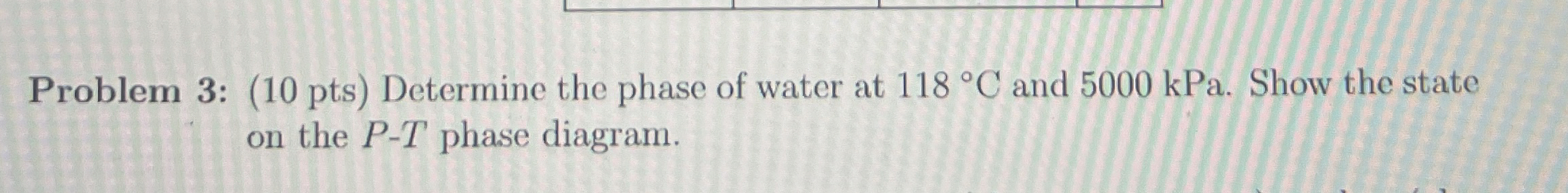 Problem 3 : ( 1 0 pts ) Determine the phase of
