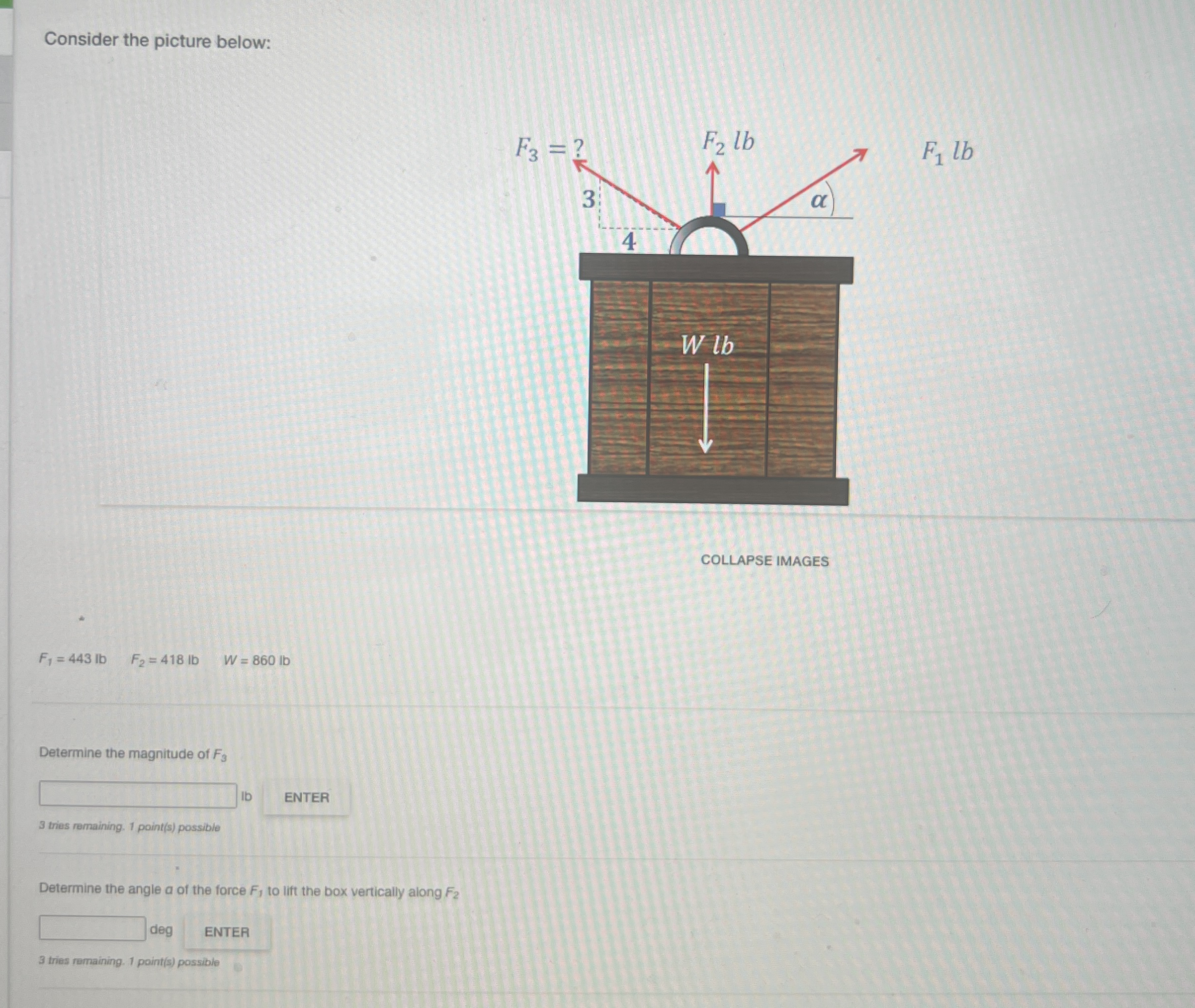Consider the picture below: COLLAPSE IMAGES F 1 =