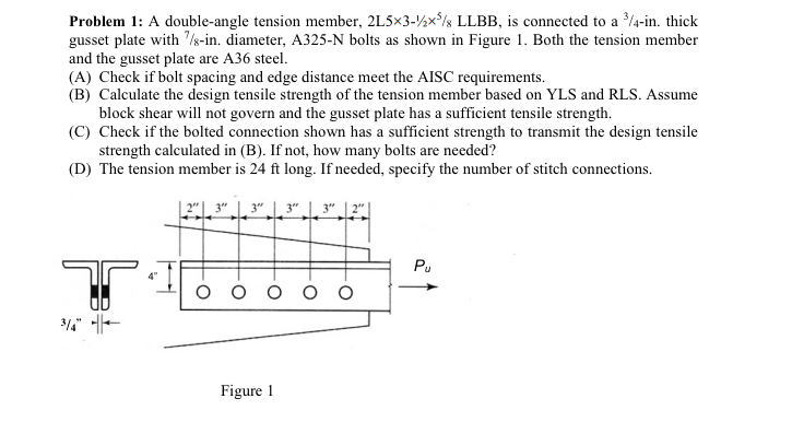 Problem 1 : A double - angle tension member, 2 L