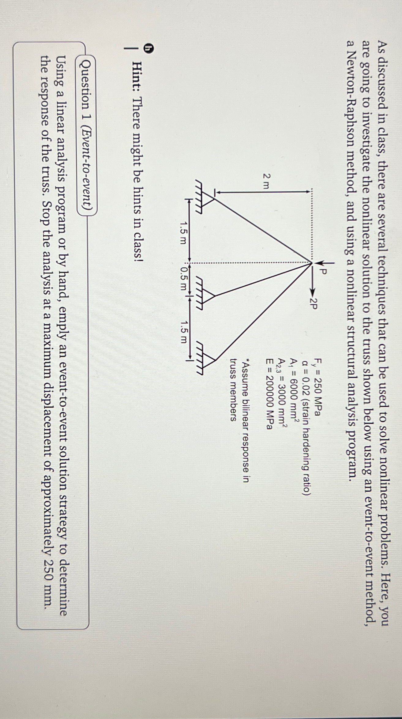 As discussed in class, there are several