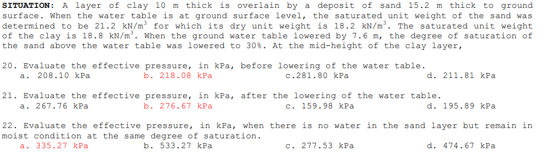A layer of clay 1 0 m thick is overlain by a