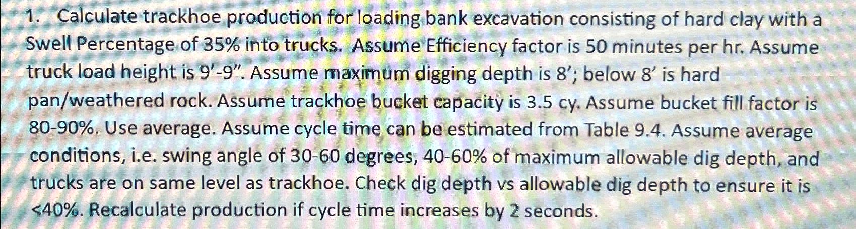 Calculate trackhoe production for loading bank
