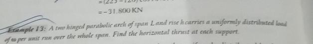 = - 3 1 . 8 0 0 K N Enomple 1 3 : A two hinged