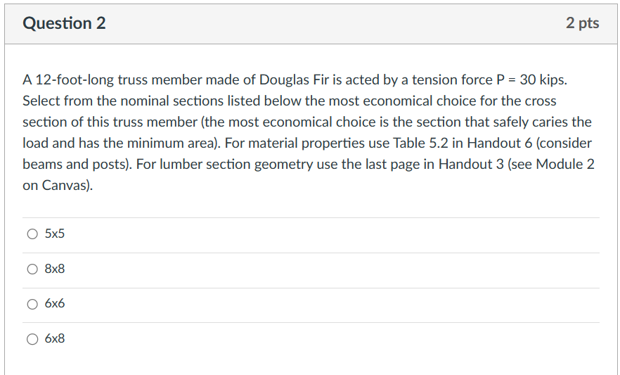 A 1 2 - foot - long truss member made of Douglas