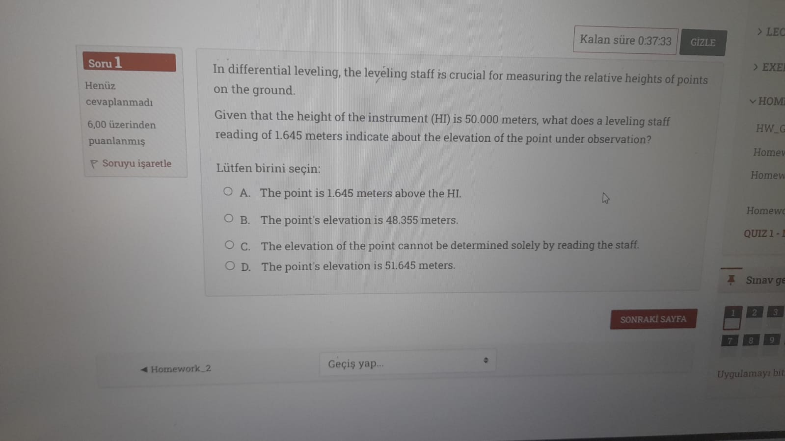 In differential leveling, the leveling staff is