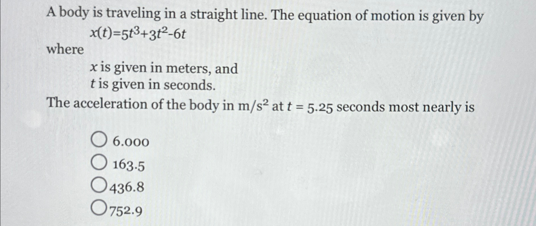 A body is traveling in a straight line. The