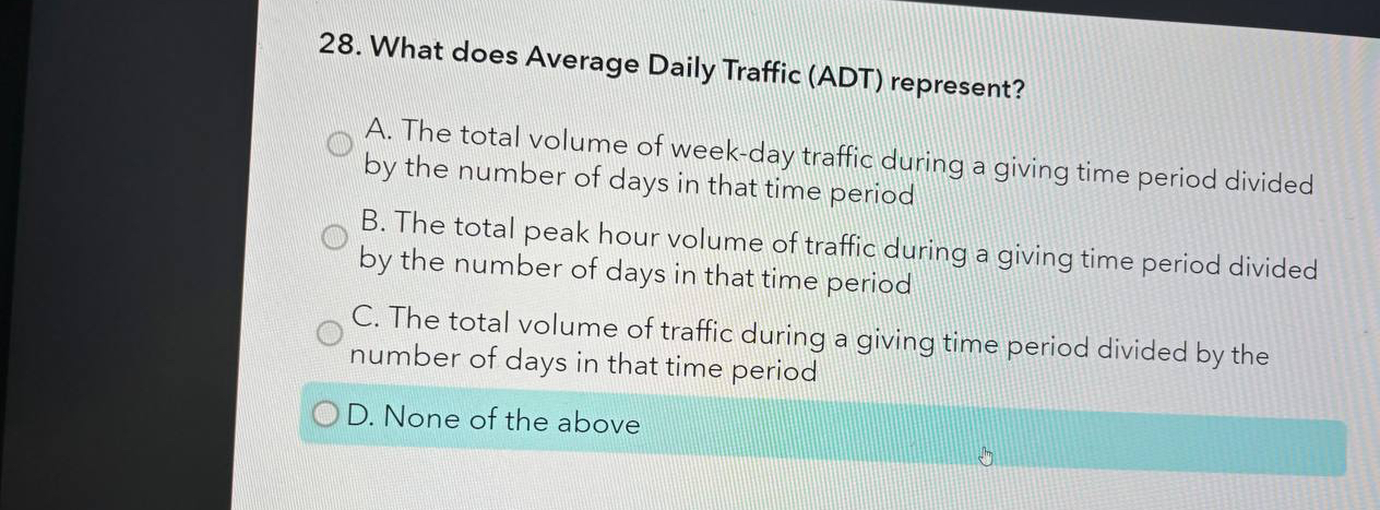 What does Average Daily Traffic ( ADT )