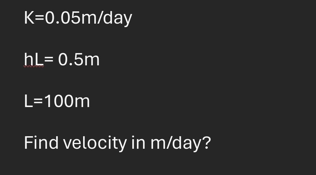 K = 0 . 0 5 m d a y h L = 0 . 5 m L = 1 0 0 m
