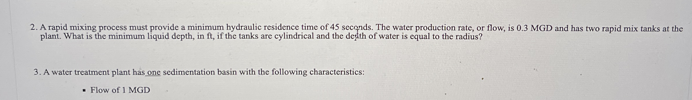A rapid mixing process must provide a minimum