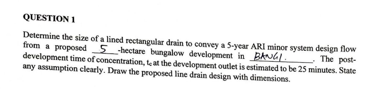 QUESTION 1 Determine the size of a lined