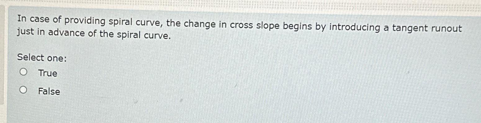 In case of providing spiral curve, the change in