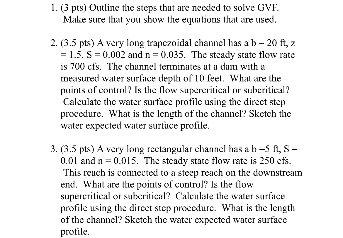 ( 3 pts ) Outline the steps that are needed to