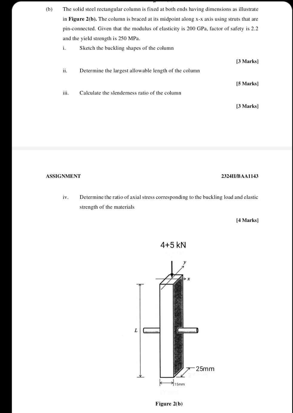 ( b ) The solid steel rectangular column is fixed