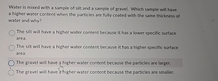 Water is mixed with a sample of silt and a sample