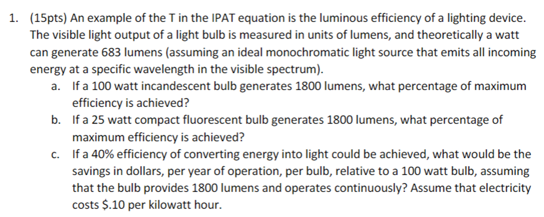 An example of the T in the IPAT equation is the
