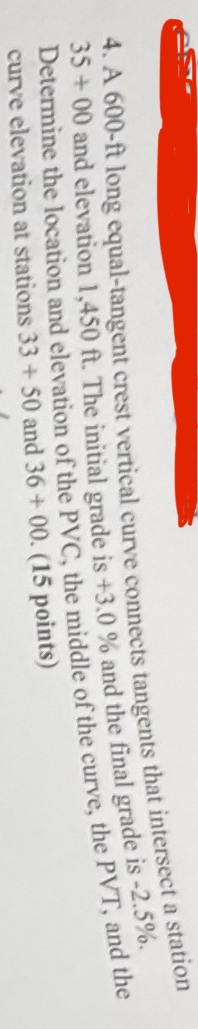 A 6 0 0 - ft long equal - tangent crest vertical