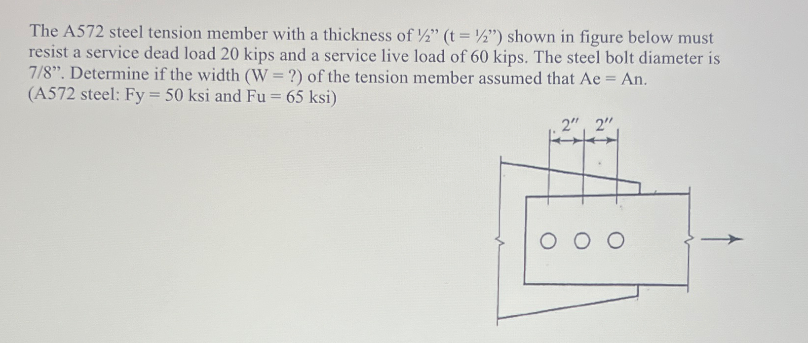The A 5 7 2 steel tension member with a thickness