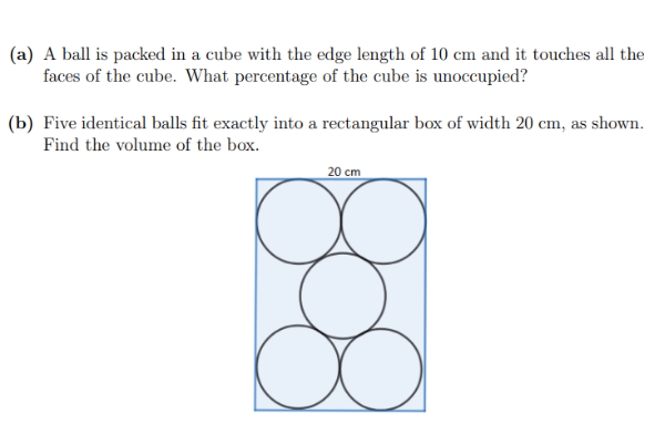 ( a ) A ball is packed in a cube with the edge