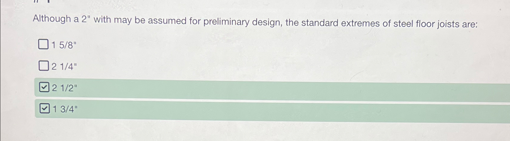 Although a 2 " with may be assumed for