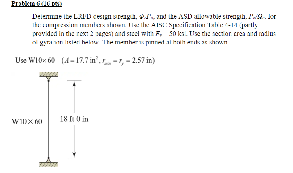 Problem 6 ( 1 6 pts ) Determine the LRFD design