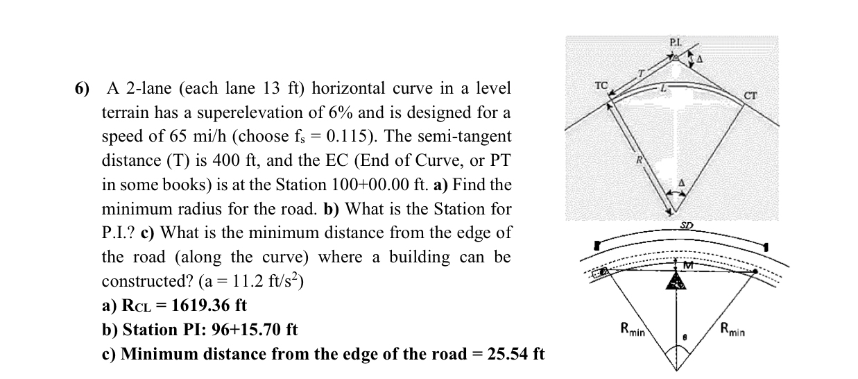 A 2 - lane ( each lane 1 3 ft ) horizontal curve