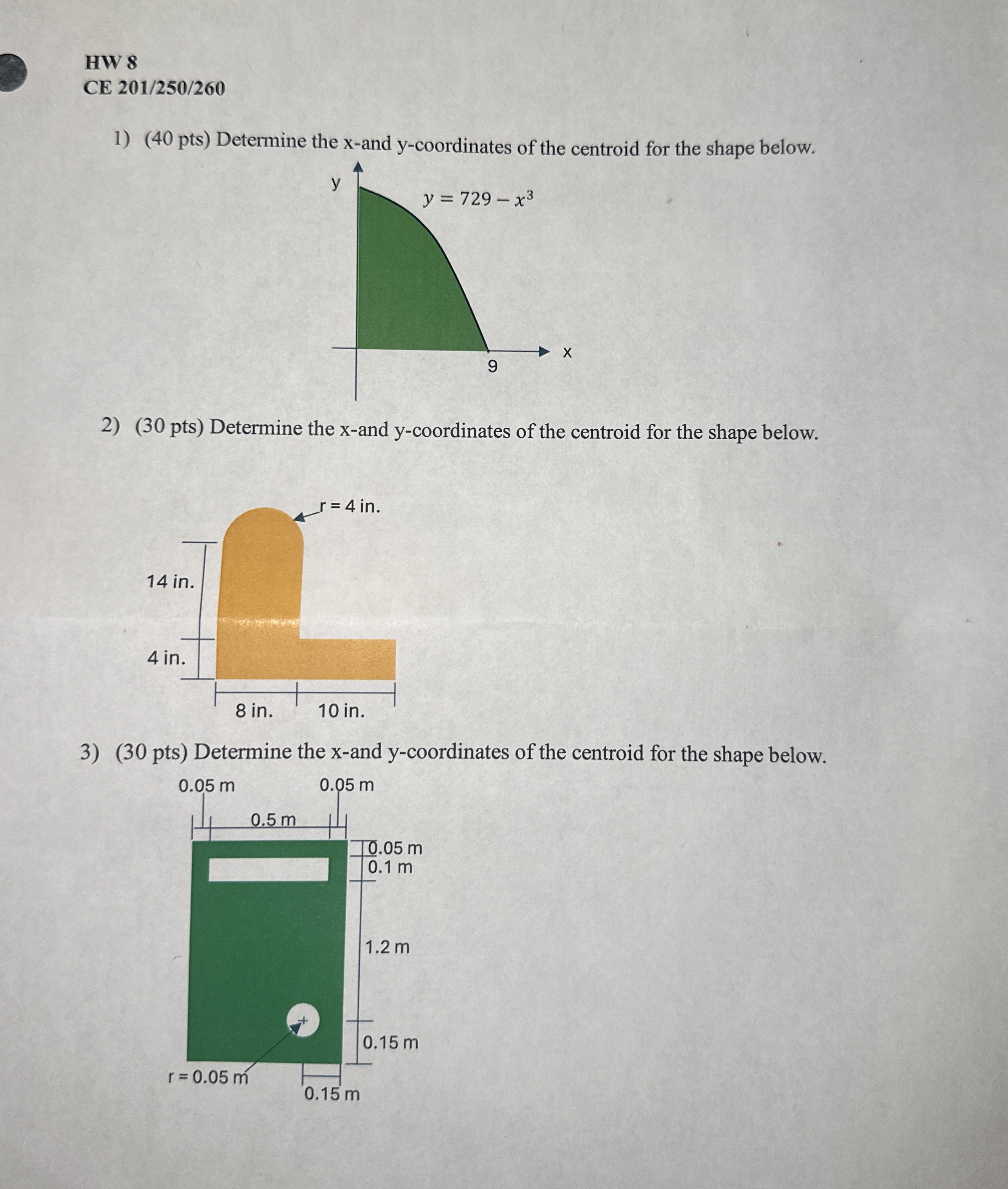 HW 8 CE 2 0 1 / 2 5 0 / 2 6 0 ( 4 0 pts )