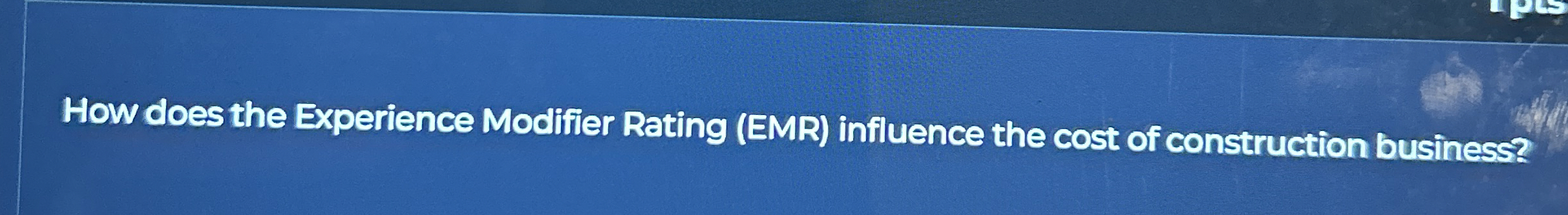 How does the Experience Modfifier Rating ( EMR )