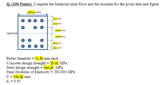 Compute the balanced axial force and the moment