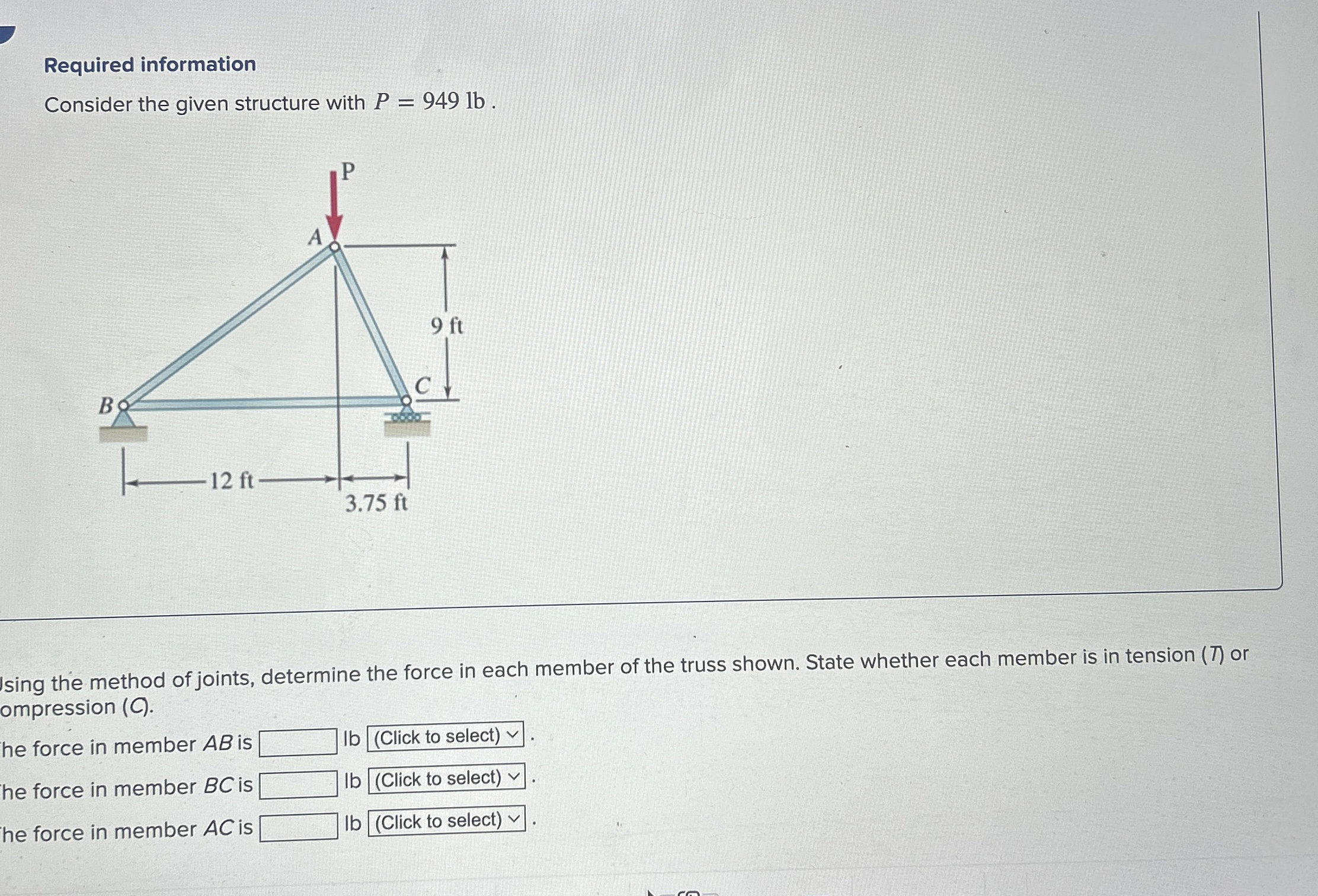 Required information Consider the given structure