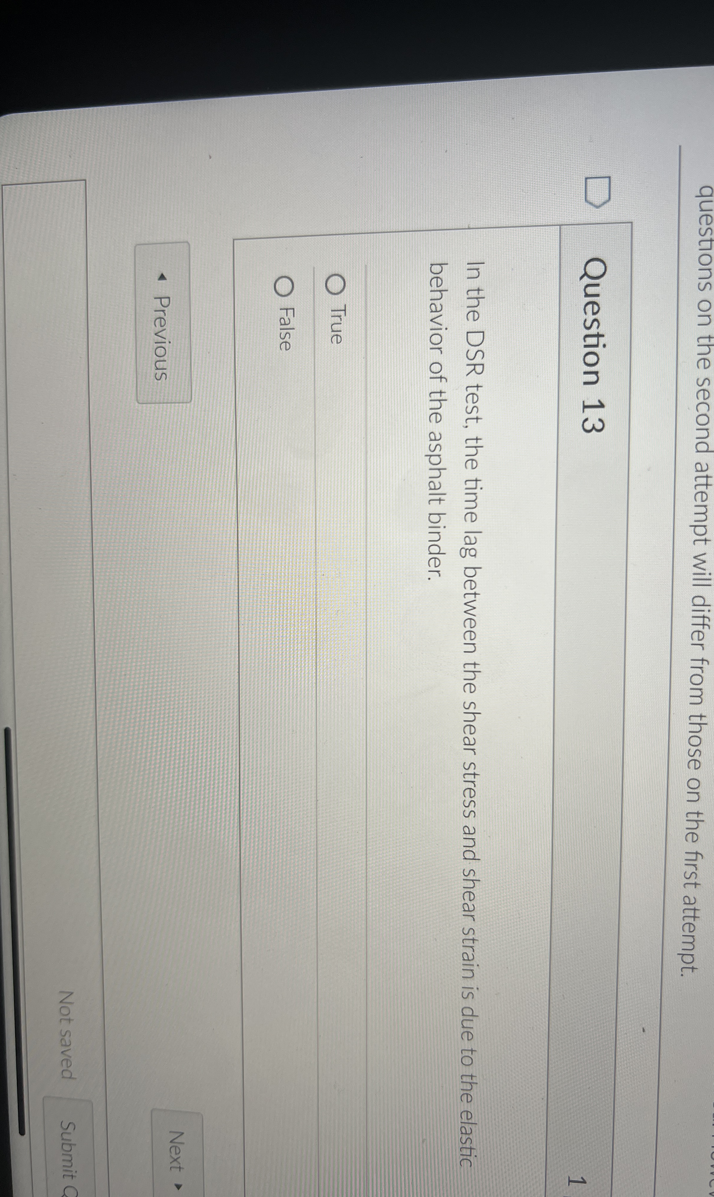 Question 1 3 In the DSR test, the time lag