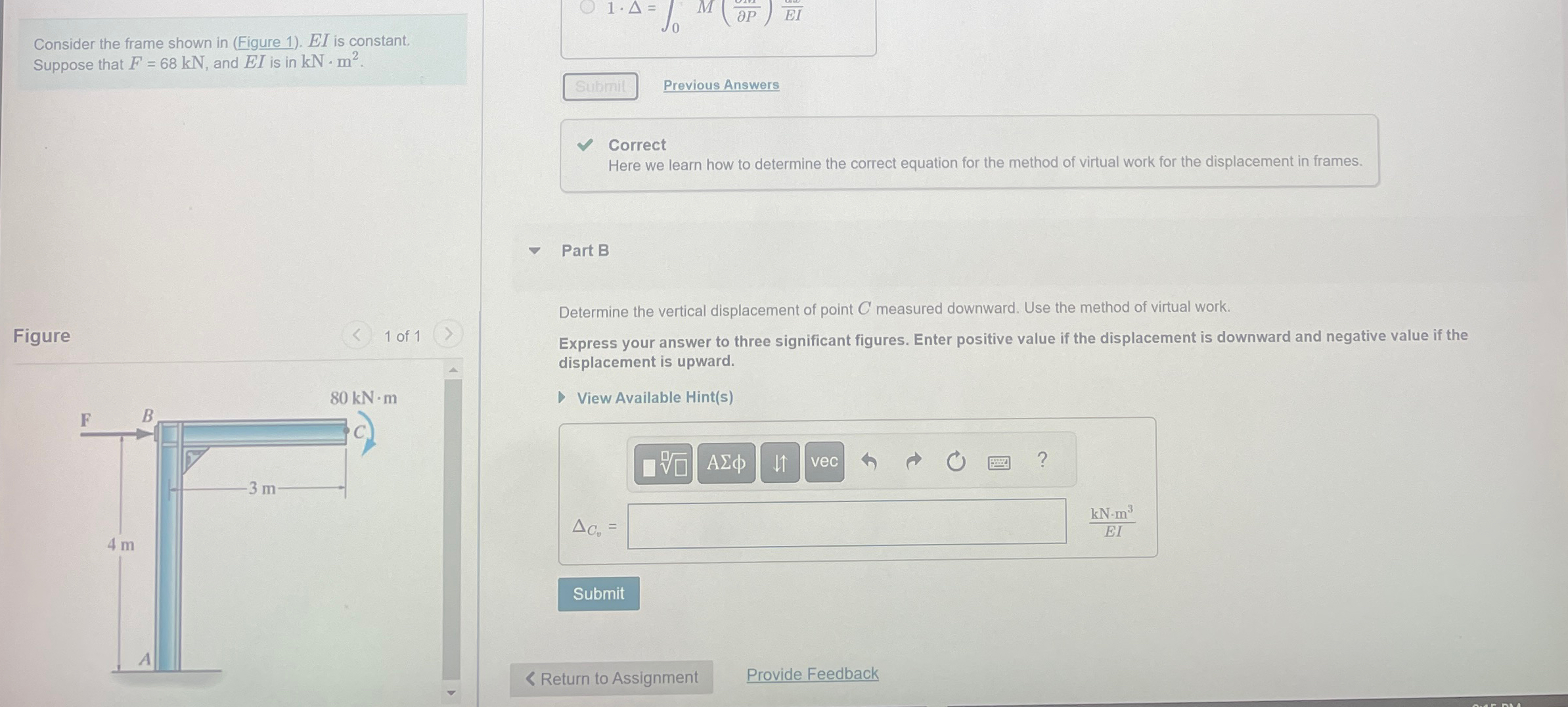 Consider the frame shown in ( Figure 1 ) . E I is