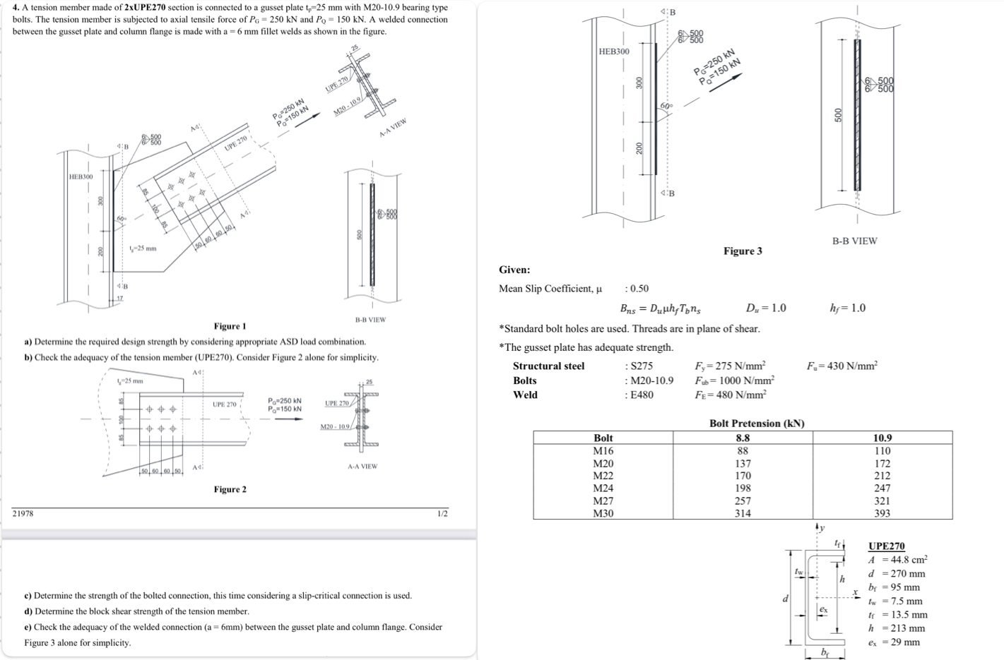 A tension member made of 2 UPE 2 7 0 section is