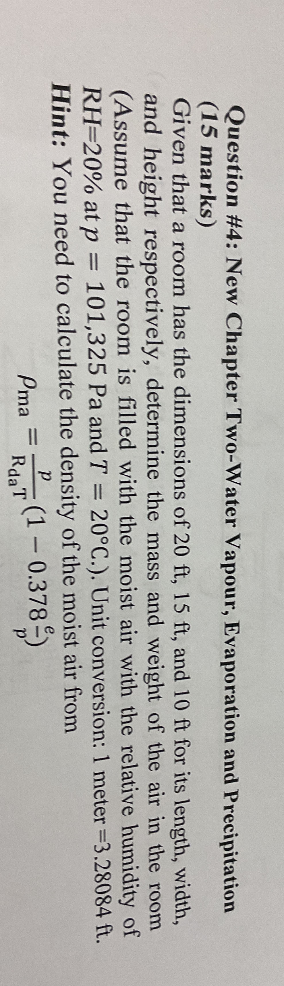 Question # 4 : New Chapter Two - Water Vapour,