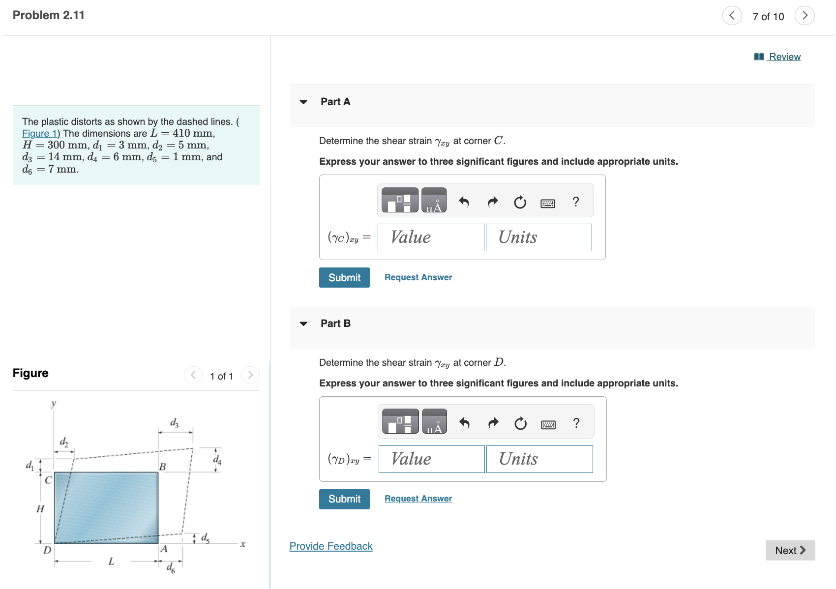 Part A The plastic distorts as shown by the