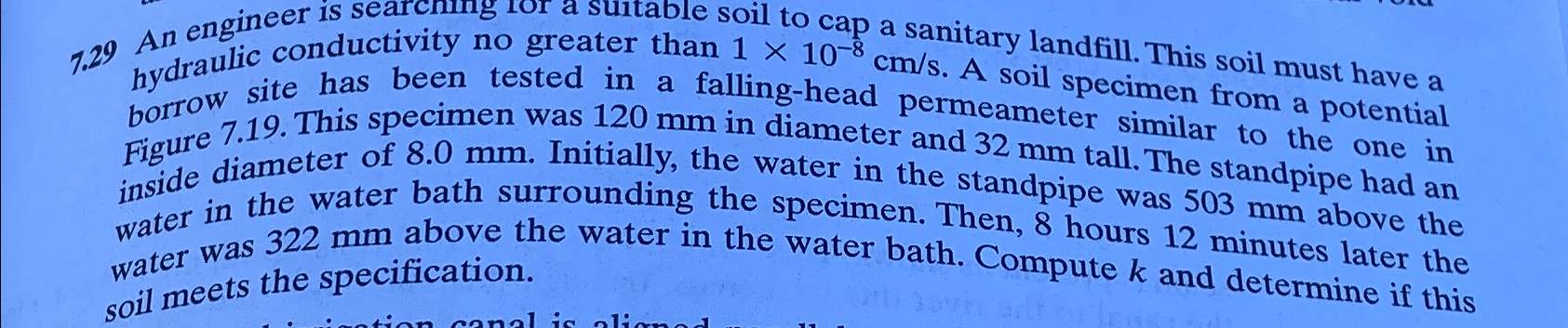 7 . 2 9 An engineer is seativity no greater than