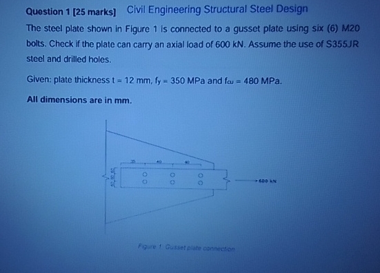 Question 1 [ 2 5 marks ] Civil Engineering