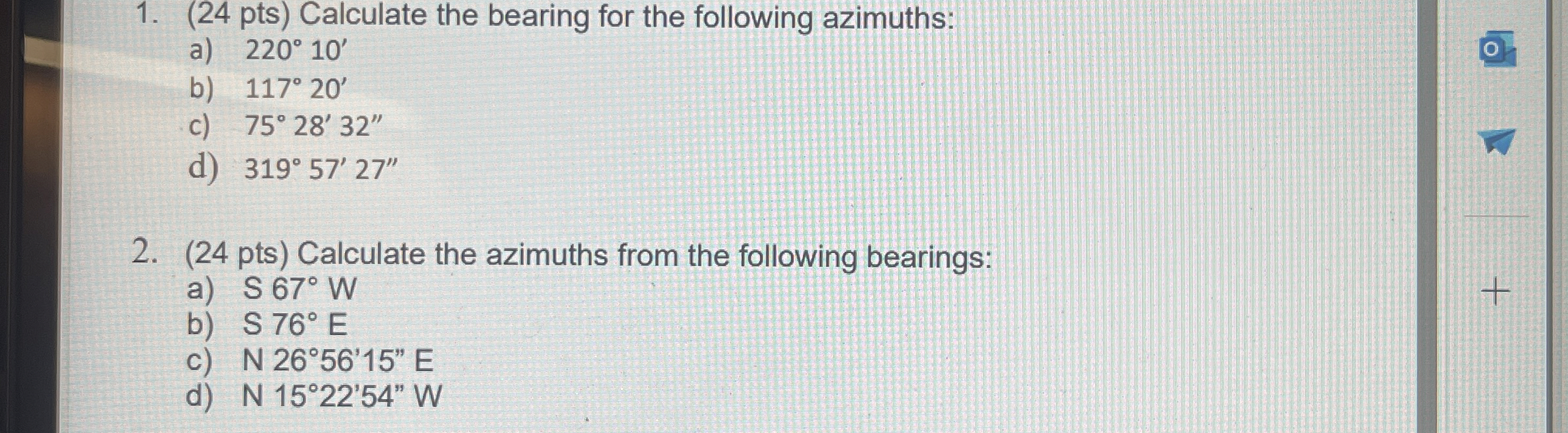 ( 2 4 pts ) Calculate the bearing for the