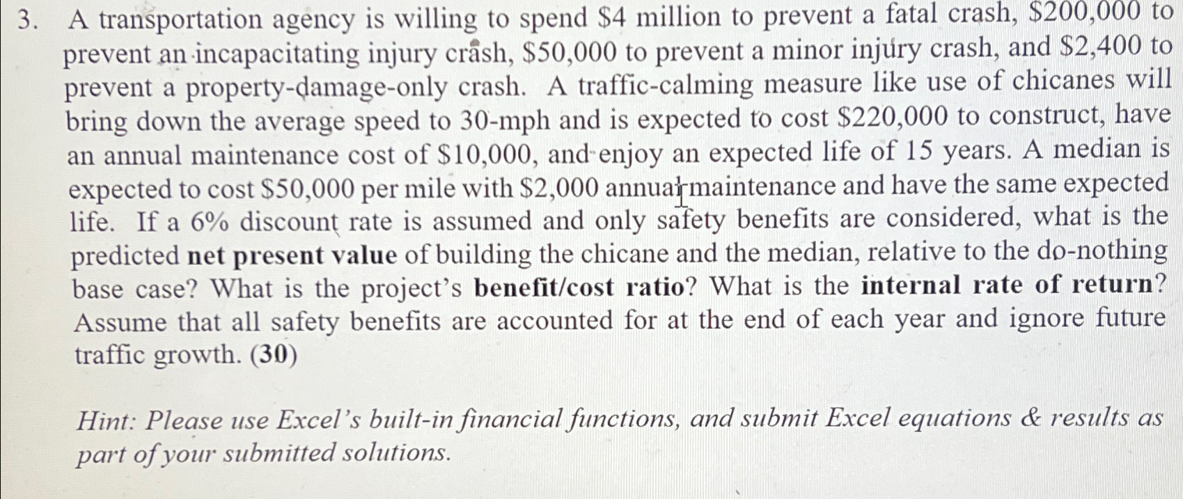 A transportation agency is willing to spend $ 4