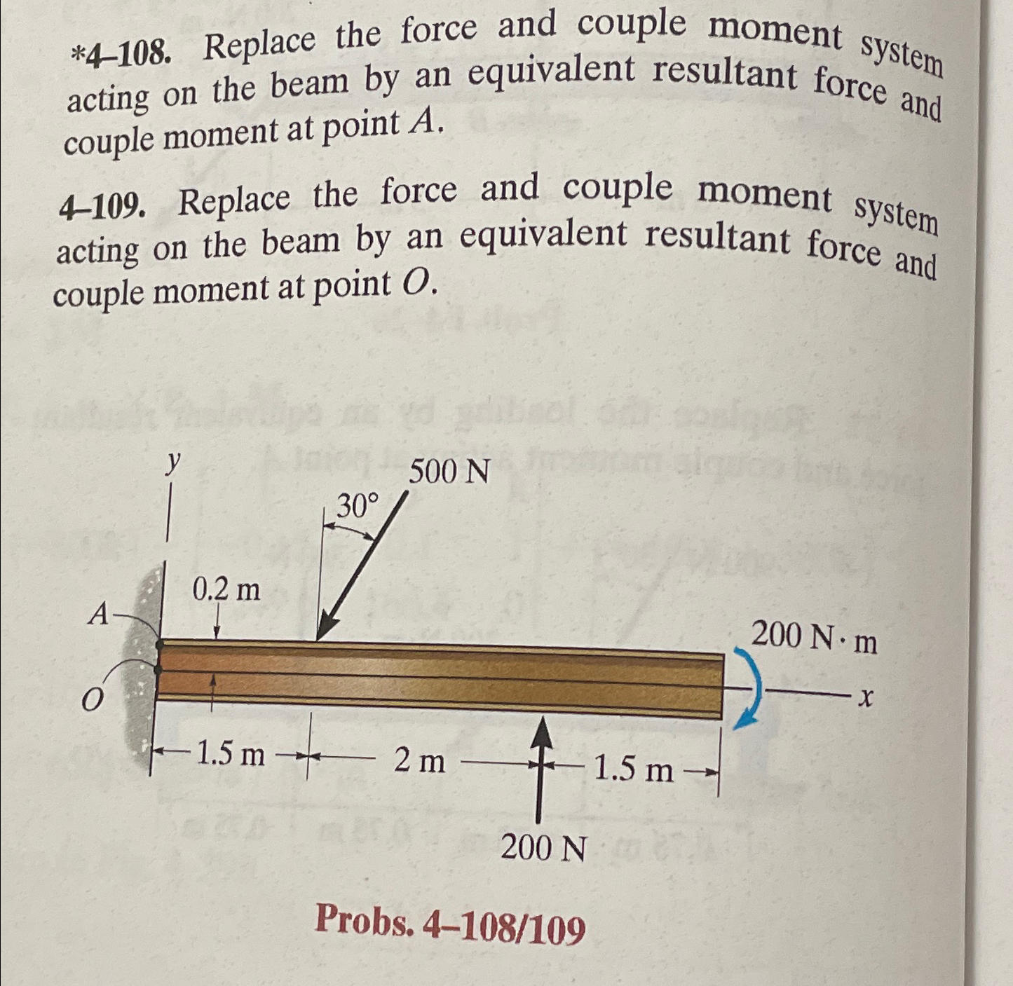 * 4 - 1 0 8 . Replace the force and couple moment