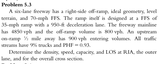 Problem 5 . 3 A six - lane freeway has a right -