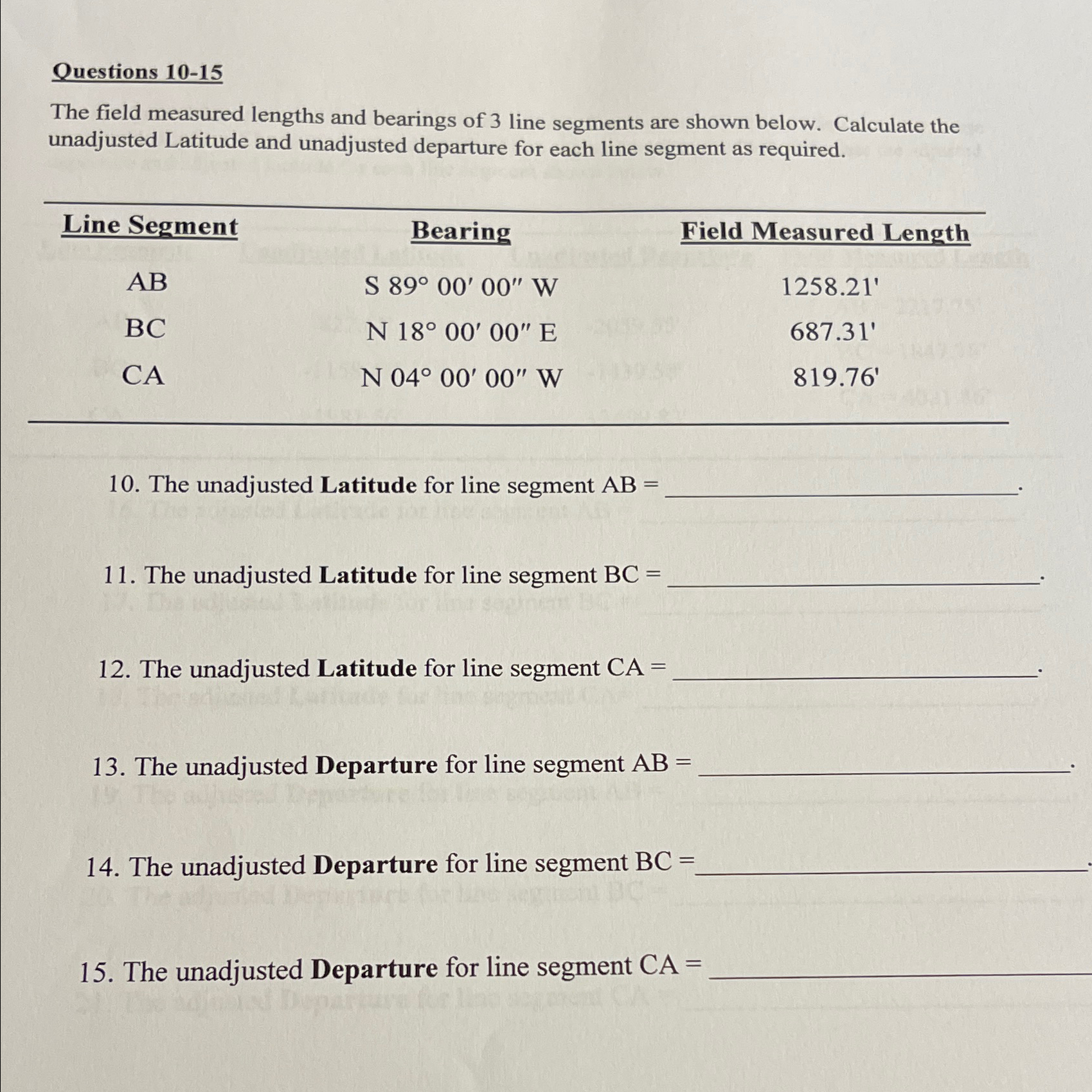 Questions 1 0 - 1 5 The field measured lengths