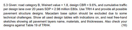 5 . 3 Given: road category B , Weinert value = 1