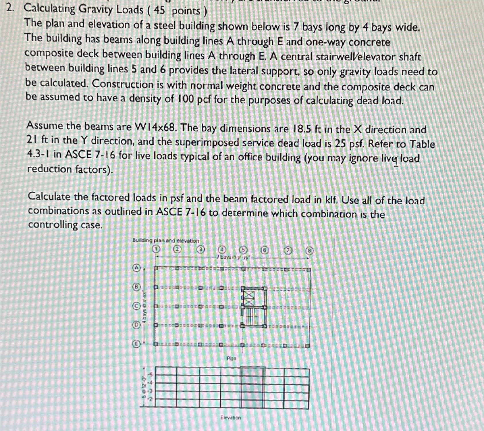 Calculating Gravity Loads ( 4 5 points ) The plan