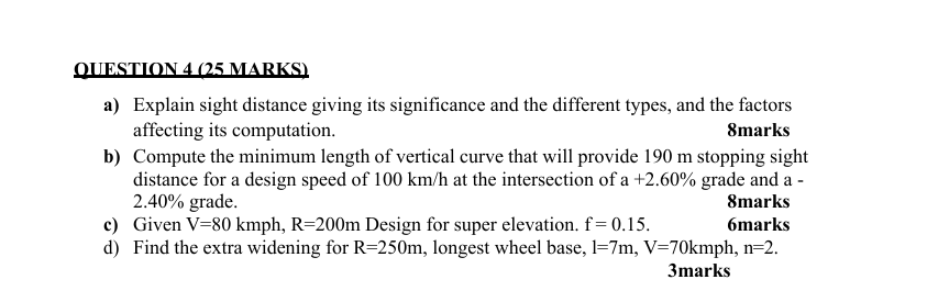 OUESTION 4 ( 2 5 MARKS ) a ) Explain sight