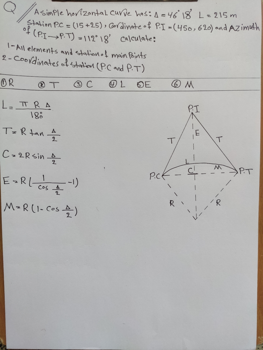 Q Asimple horizontal curve has: ? ? ? ? = 4 6 1 8