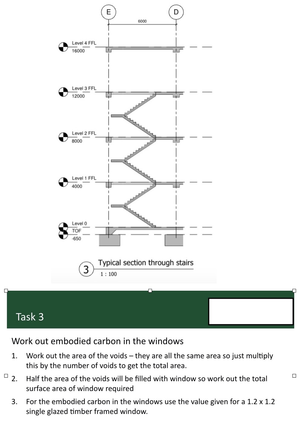 ( 3 ) Typical section through stairs Task 3 Work