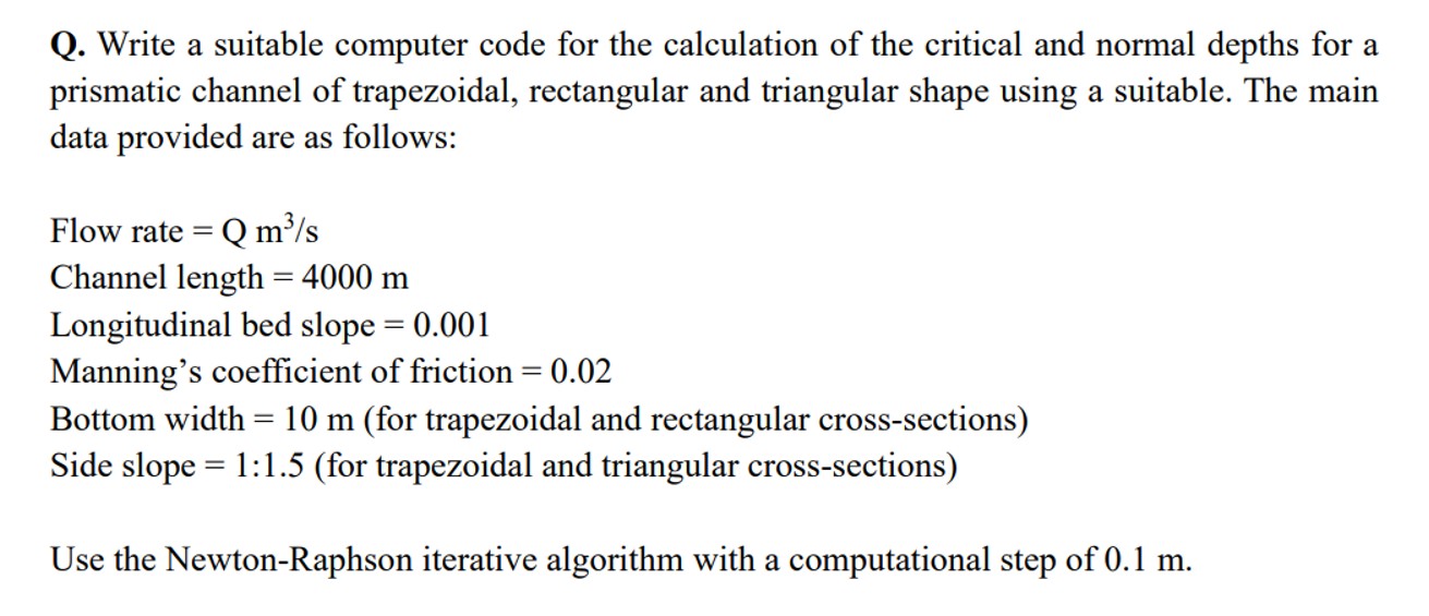 Q . Write a suitable computer code for the