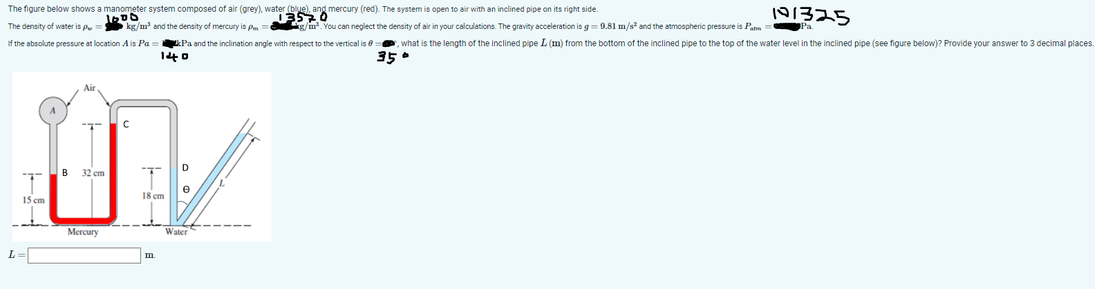 The figure below shows a manometer system
