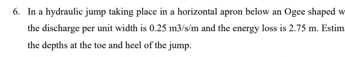 In a hydraulic jump taking place in a horizontal