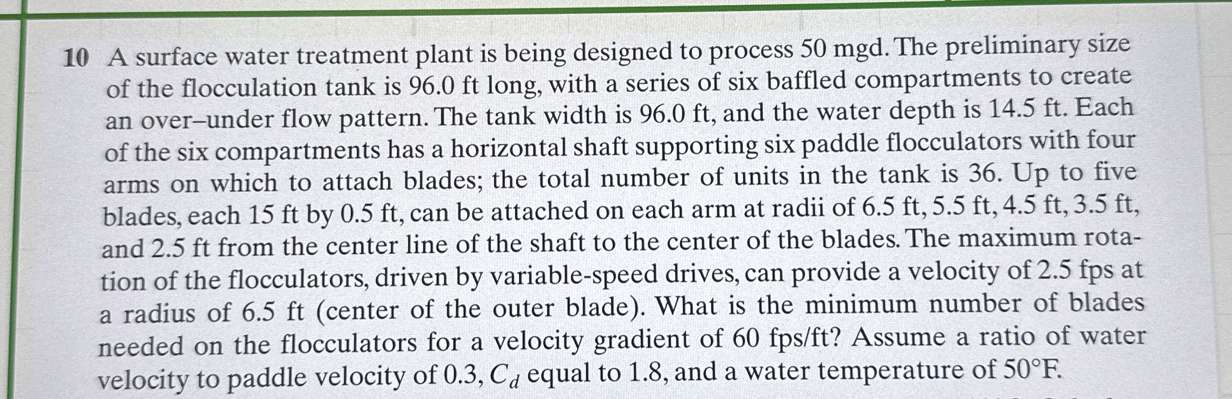 1 0 A surface water treatment plant is being